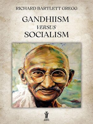 cover image of Gandhiism versus Socialism